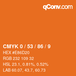 カラーコード: CMYK 0 / 53 / 86 / 9 | qconv.com