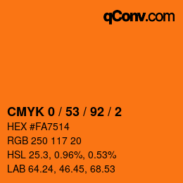 カラーコード: CMYK 0 / 53 / 92 / 2 | qconv.com