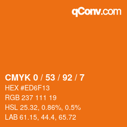カラーコード: CMYK 0 / 53 / 92 / 7 | qconv.com
