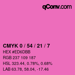 カラーコード: CMYK 0 / 54 / 21 / 7 | qconv.com