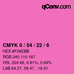 カラーコード: CMYK 0 / 54 / 22 / 6 | qconv.com