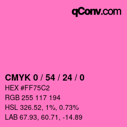 カラーコード: CMYK 0 / 54 / 24 / 0 | qconv.com