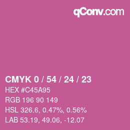 カラーコード: CMYK 0 / 54 / 24 / 23 | qconv.com