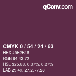 カラーコード: CMYK 0 / 54 / 24 / 63 | qconv.com