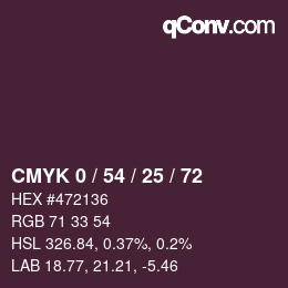 カラーコード: CMYK 0 / 54 / 25 / 72 | qconv.com