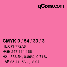 カラーコード: CMYK 0 / 54 / 33 / 3 | qconv.com