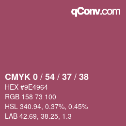 カラーコード: CMYK 0 / 54 / 37 / 38 | qconv.com