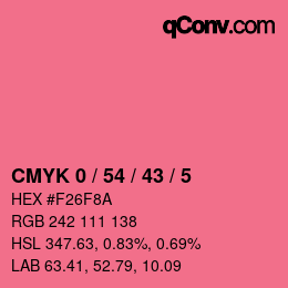 Color code: CMYK 0 / 54 / 43 / 5 | qconv.com