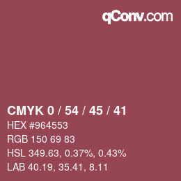 カラーコード: CMYK 0 / 54 / 45 / 41 | qconv.com