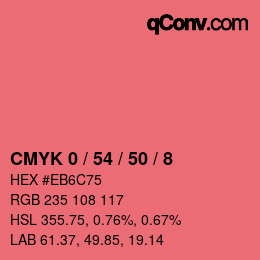 カラーコード: CMYK 0 / 54 / 50 / 8 | qconv.com