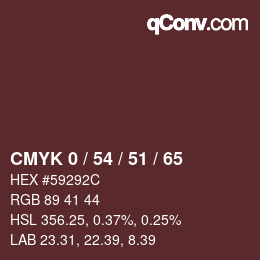 カラーコード: CMYK 0 / 54 / 51 / 65 | qconv.com