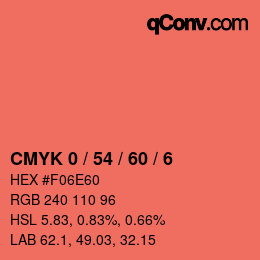 カラーコード: CMYK 0 / 54 / 60 / 6 | qconv.com