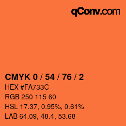カラーコード: CMYK 0 / 54 / 76 / 2 | qconv.com