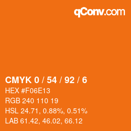 カラーコード: CMYK 0 / 54 / 92 / 6 | qconv.com
