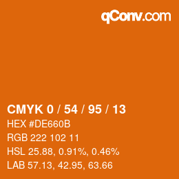 カラーコード: CMYK 0 / 54 / 95 / 13 | qconv.com