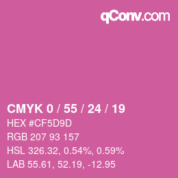 カラーコード: CMYK 0 / 55 / 24 / 19 | qconv.com