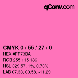 カラーコード: CMYK 0 / 55 / 27 / 0 | qconv.com