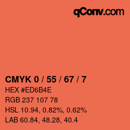 カラーコード: CMYK 0 / 55 / 67 / 7 | qconv.com