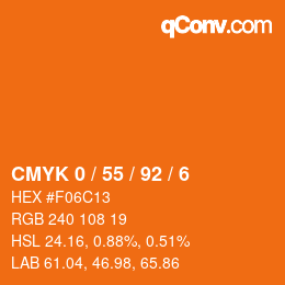 カラーコード: CMYK 0 / 55 / 92 / 6 | qconv.com