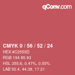 カラーコード: CMYK 0 / 56 / 52 / 24 | qconv.com