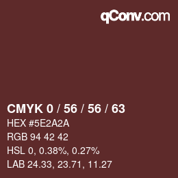 カラーコード: CMYK 0 / 56 / 56 / 63 | qconv.com