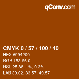 Code couleur: CMYK 0 / 57 / 100 / 40 | qconv.com