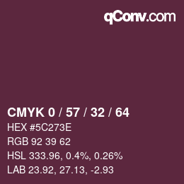 カラーコード: CMYK 0 / 57 / 32 / 64 | qconv.com