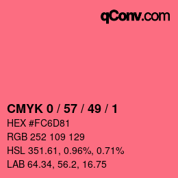 カラーコード: CMYK 0 / 57 / 49 / 1 | qconv.com