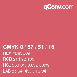 Code couleur: CMYK 0 / 57 / 51 / 16 | qconv.com