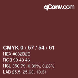 Color code: CMYK 0 / 57 / 54 / 61 | qconv.com