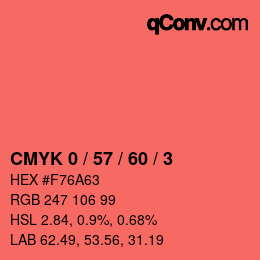 カラーコード: CMYK 0 / 57 / 60 / 3 | qconv.com