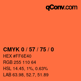 カラーコード: CMYK 0 / 57 / 75 / 0 | qconv.com