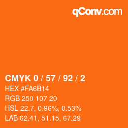 カラーコード: CMYK 0 / 57 / 92 / 2 | qconv.com