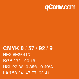 カラーコード: CMYK 0 / 57 / 92 / 9 | qconv.com