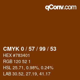 Farbcode: CMYK 0 / 57 / 99 / 53 | qconv.com