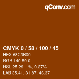 カラーコード: CMYK 0 / 58 / 100 / 45 | qconv.com