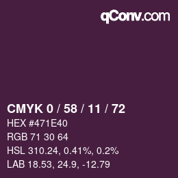 カラーコード: CMYK 0 / 58 / 11 / 72 | qconv.com