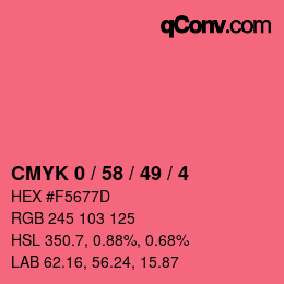 颜色代码: CMYK 0 / 58 / 49 / 4 | qconv.com