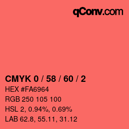 カラーコード: CMYK 0 / 58 / 60 / 2 | qconv.com