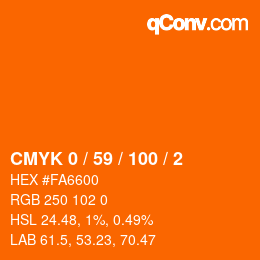 カラーコード: CMYK 0 / 59 / 100 / 2 | qconv.com