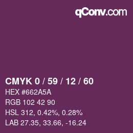 カラーコード: CMYK 0 / 59 / 12 / 60 | qconv.com