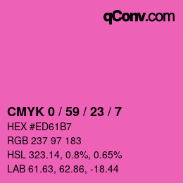 カラーコード: CMYK 0 / 59 / 23 / 7 | qconv.com