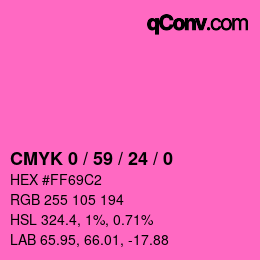 カラーコード: CMYK 0 / 59 / 24 / 0 | qconv.com