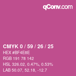 カラーコード: CMYK 0 / 59 / 26 / 25 | qconv.com