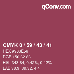 カラーコード: CMYK 0 / 59 / 43 / 41 | qconv.com