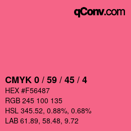 Color code: CMYK 0 / 59 / 45 / 4 | qconv.com
