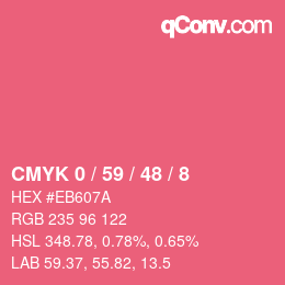 Color code: CMYK 0 / 59 / 48 / 8 | qconv.com