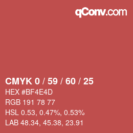カラーコード: CMYK 0 / 59 / 60 / 25 | qconv.com