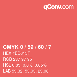 カラーコード: CMYK 0 / 59 / 60 / 7 | qconv.com