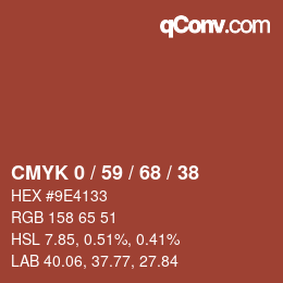 カラーコード: CMYK 0 / 59 / 68 / 38 | qconv.com